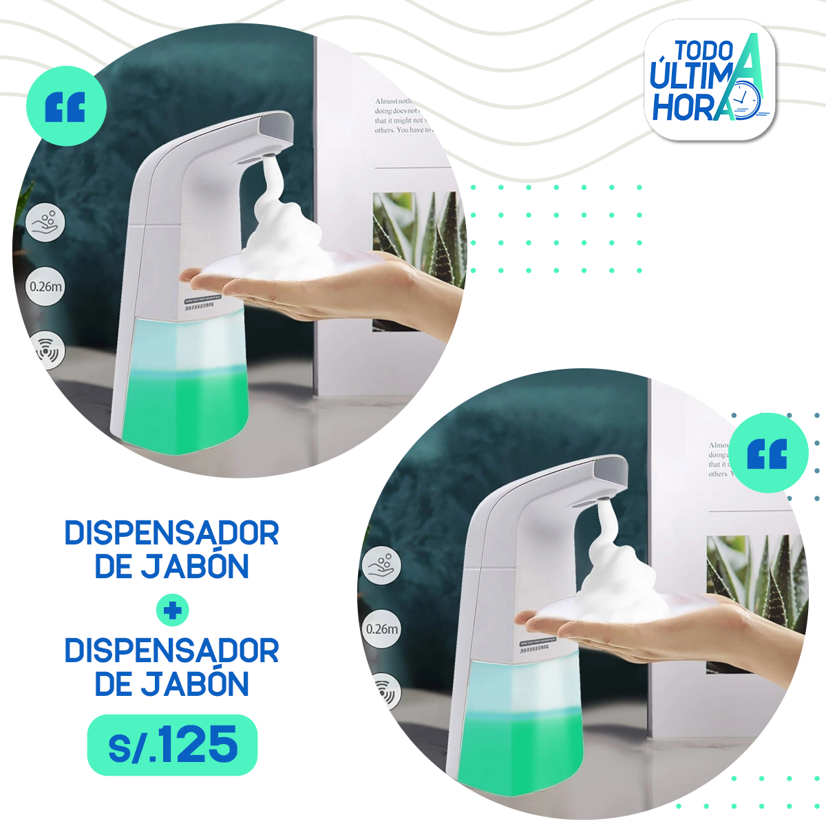 Dispensador Automático de jabón TodoAUltimaHora