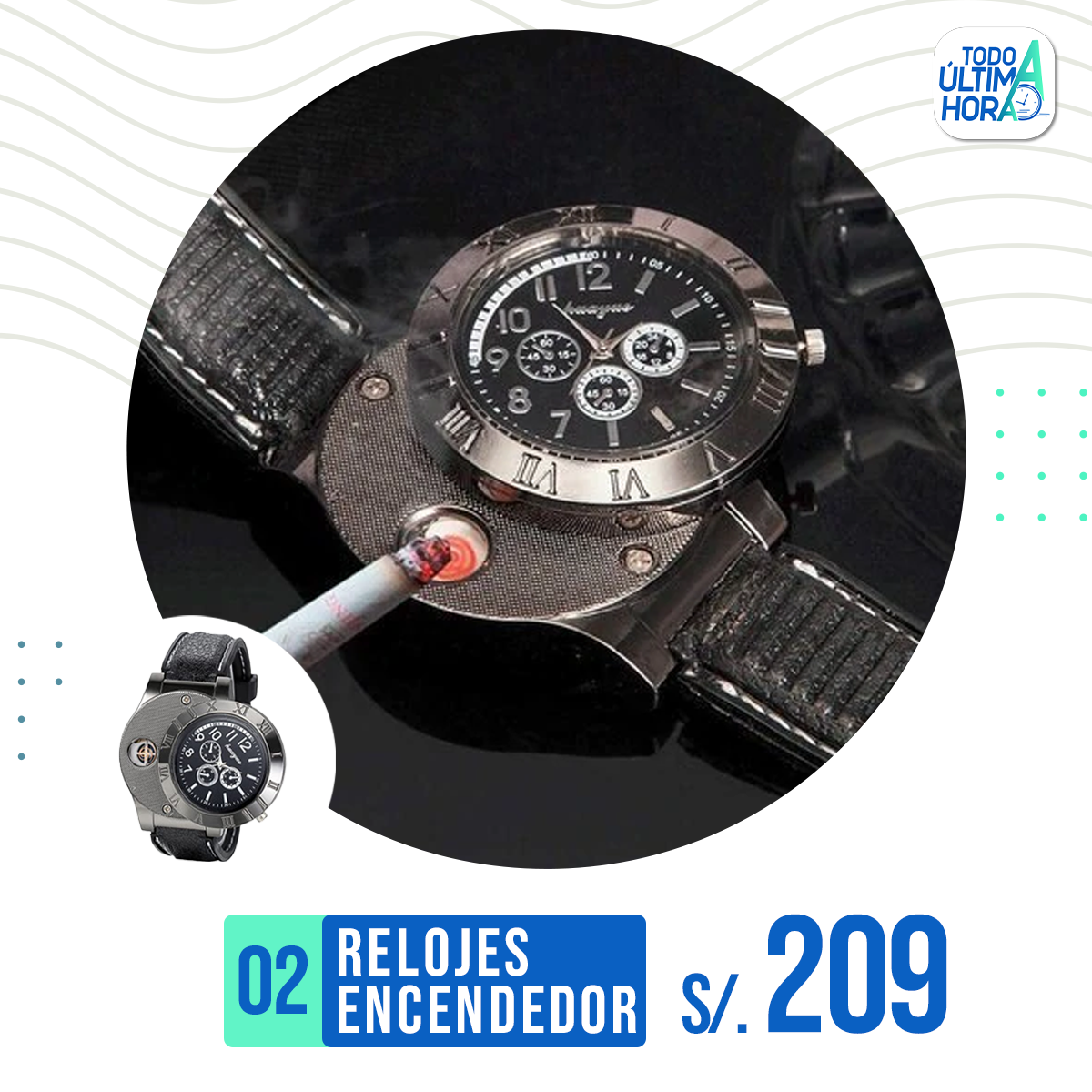 Reloj Encendedor Premium ⌚ TodoAUltimaHora
